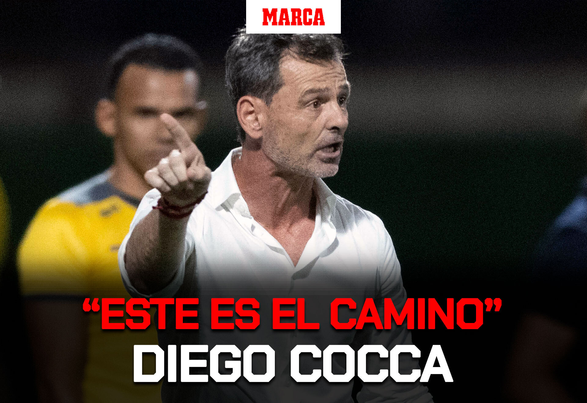 Diego Cocca: "Este es el camino"
