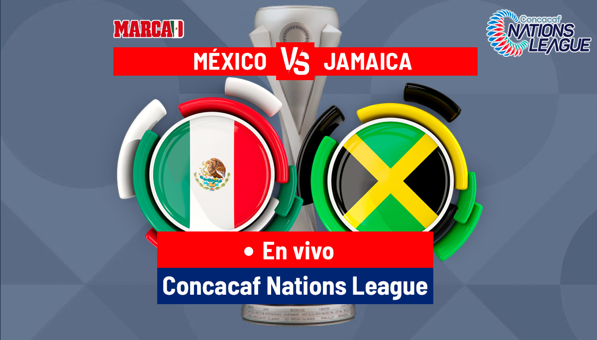 Así fue el VIVO México - Jamaica Juego de Concacaf Nations League 2023