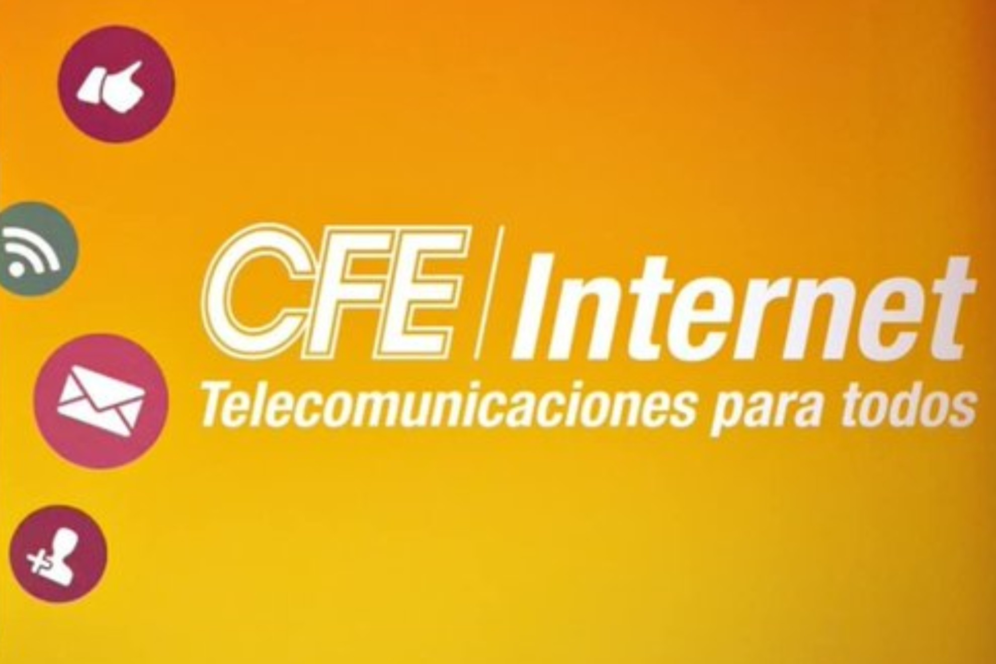 CFE lanza su propio servicio de internet.