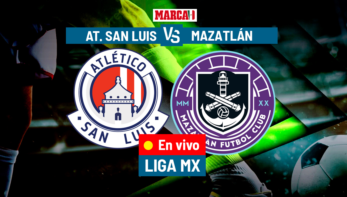 Liga MX 2023: Atlético de San Luis vs Mazatlán EN VIVO. Partido hoy Liga MX  2023 - J13