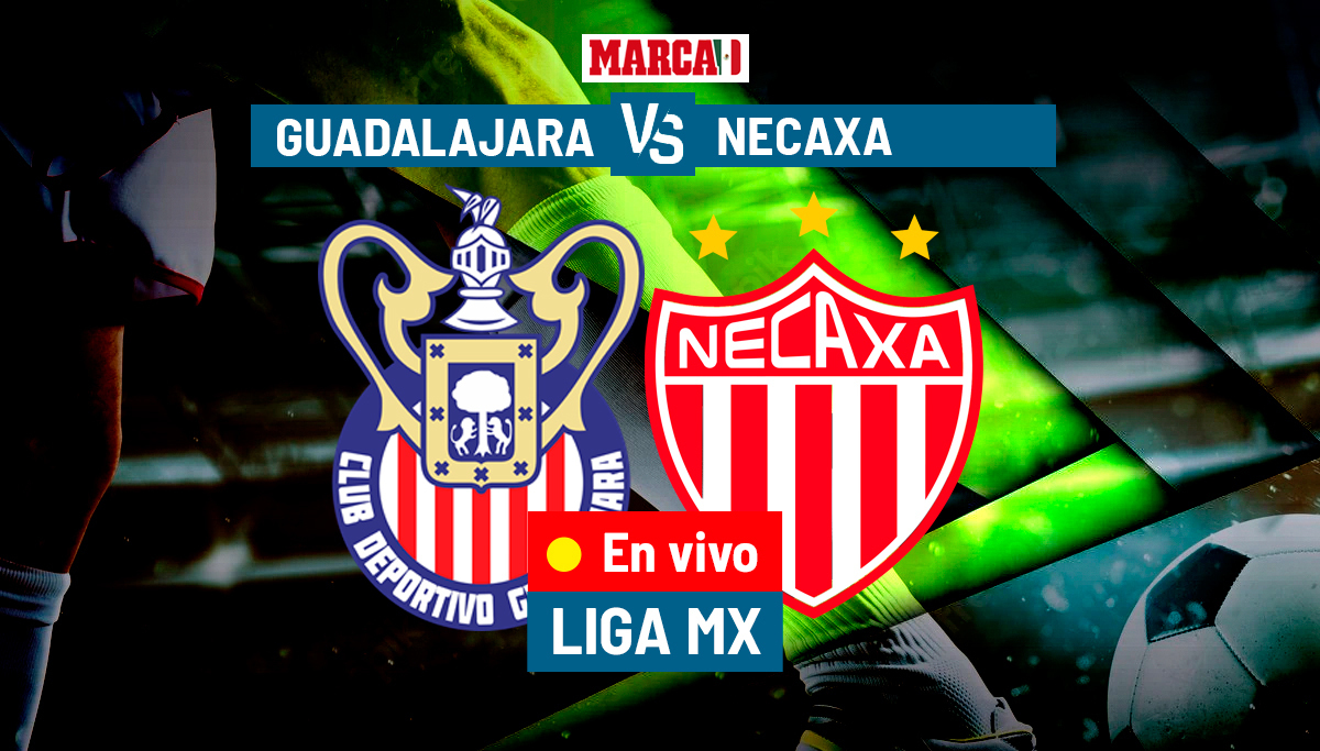 Liga MX 2023 Chivas vs Necaxa EN VIVO Online. Juego hoy de Liga MX