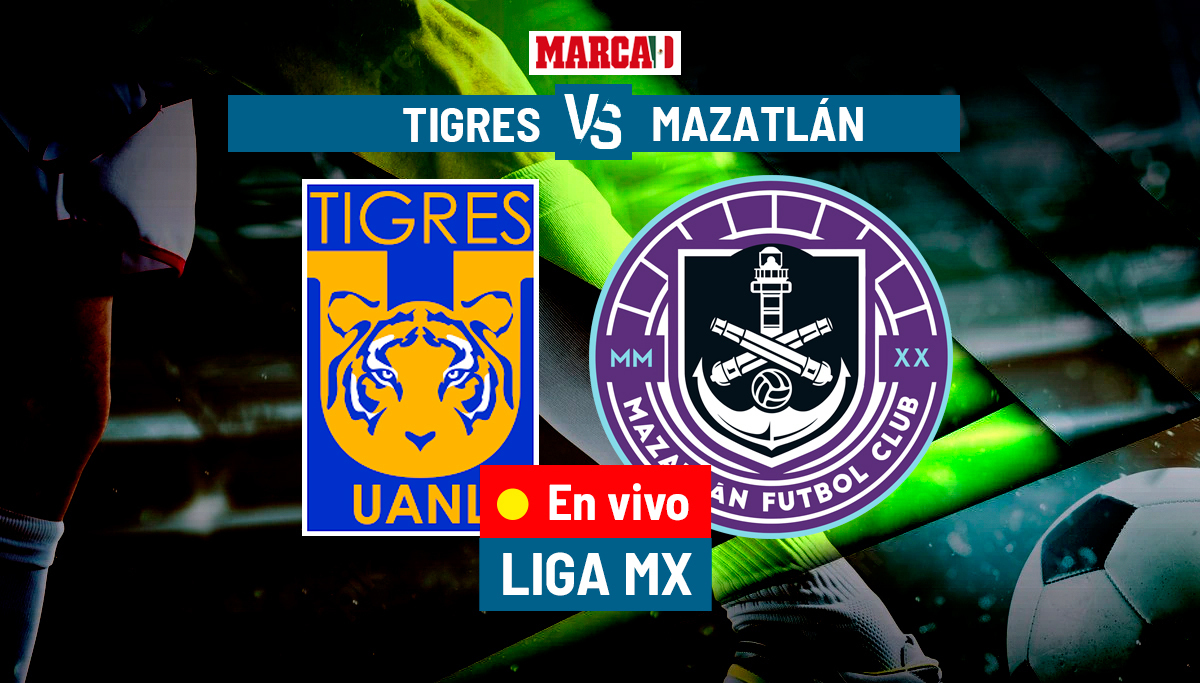 Liga MX 2023: Tigres vs Mazatlán EN VIVO hoy. Partido de Liga MX 2023 - J14