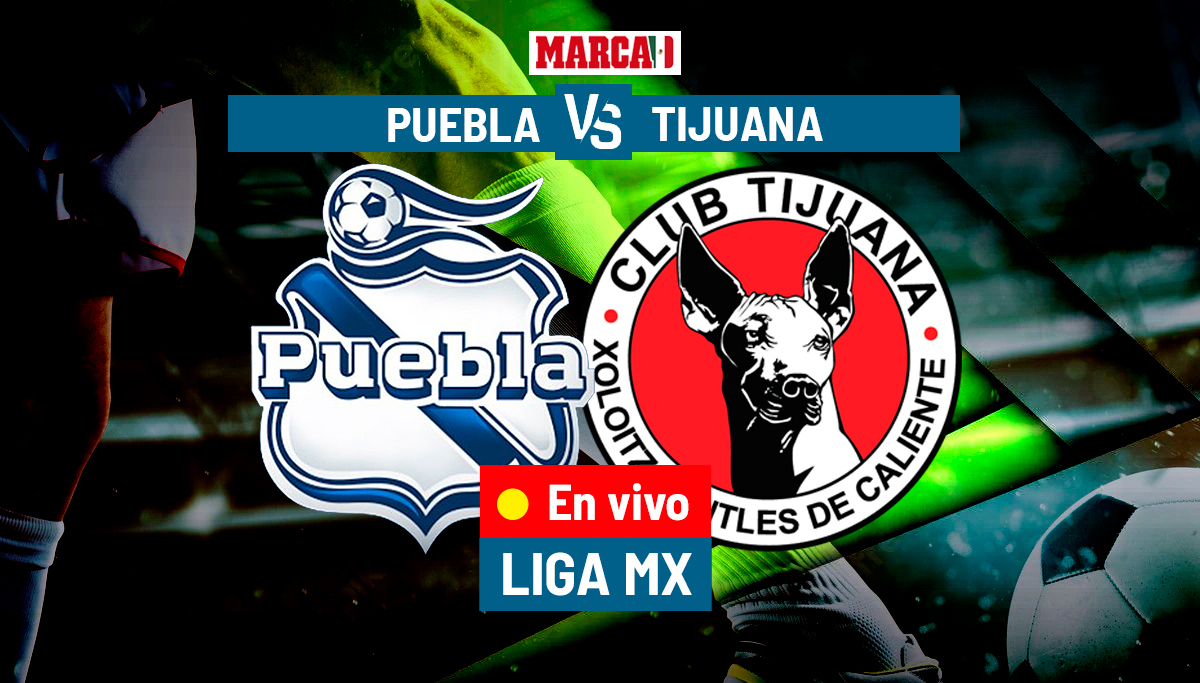 Liga MX 2023: Puebla Vs Tijuana EN VIVO Hoy. Jornada 17 - Clausura Liga ...