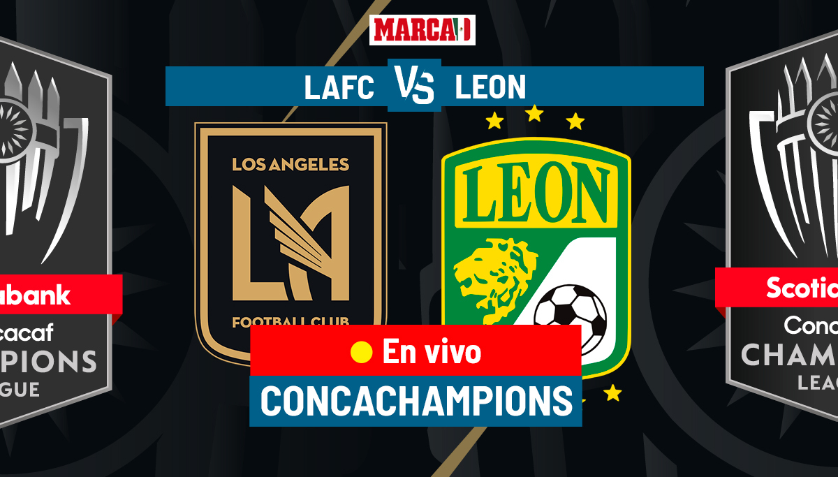 LAFC vs León EN VIVO hoy Juego Vuelta - Final de la Concachampions 2023