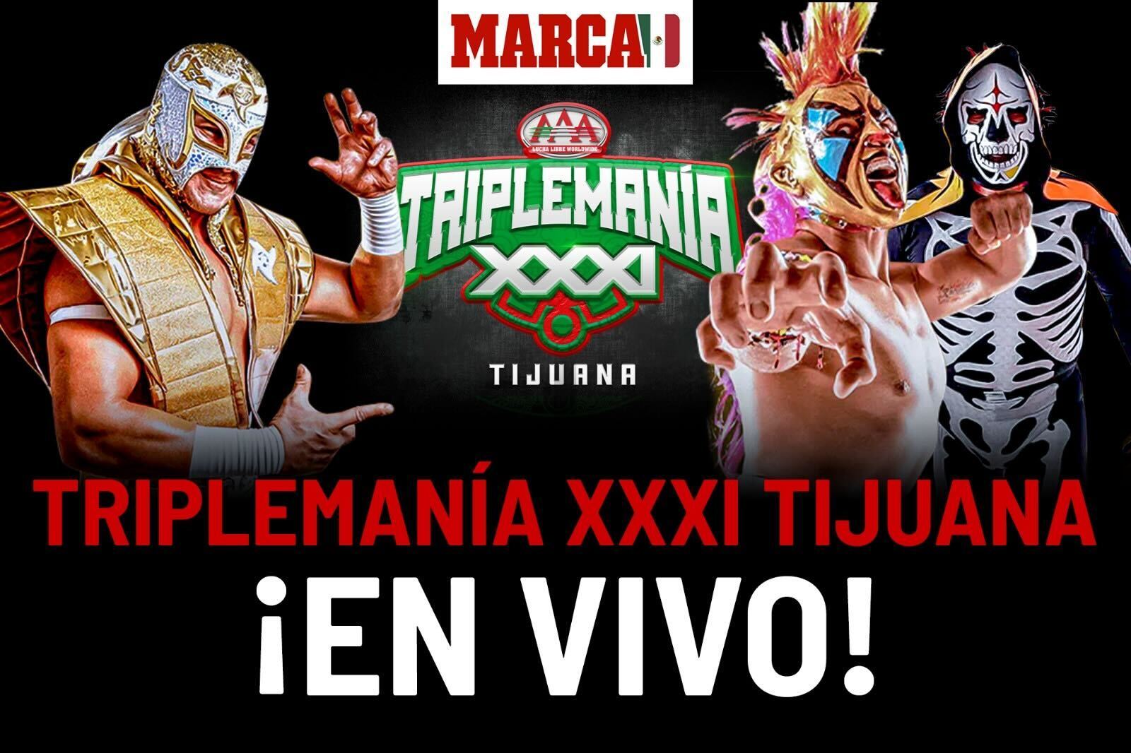 Tripleman a 31 Tijuana 2023 EN VIVO Online Gratis Hijo del