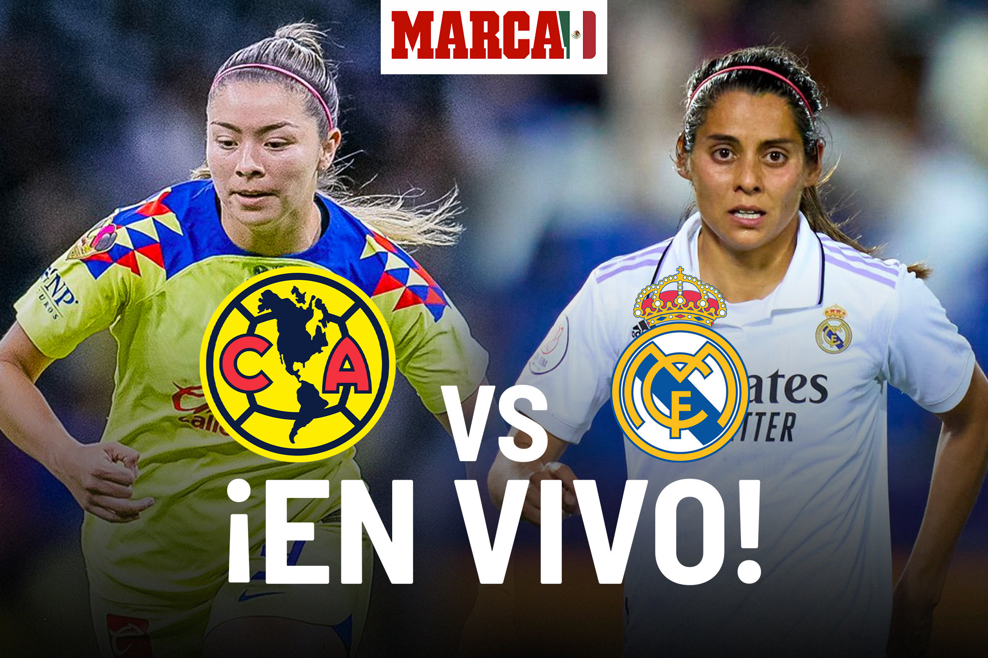 América vs Real Madrid Femenil EN VIVO. Partido hoy Amistoso Femenino 2023