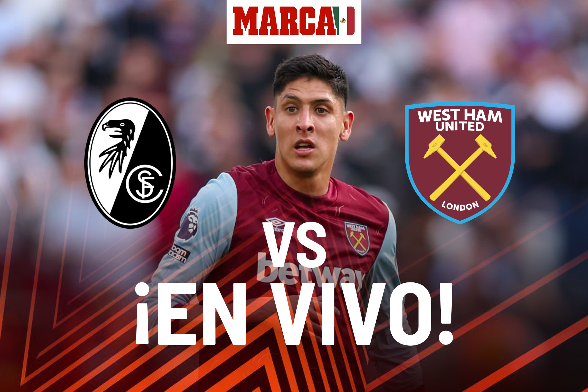 Europa League 2023 Friburgo Vs West Ham En Vivo Online Edson Álvarez