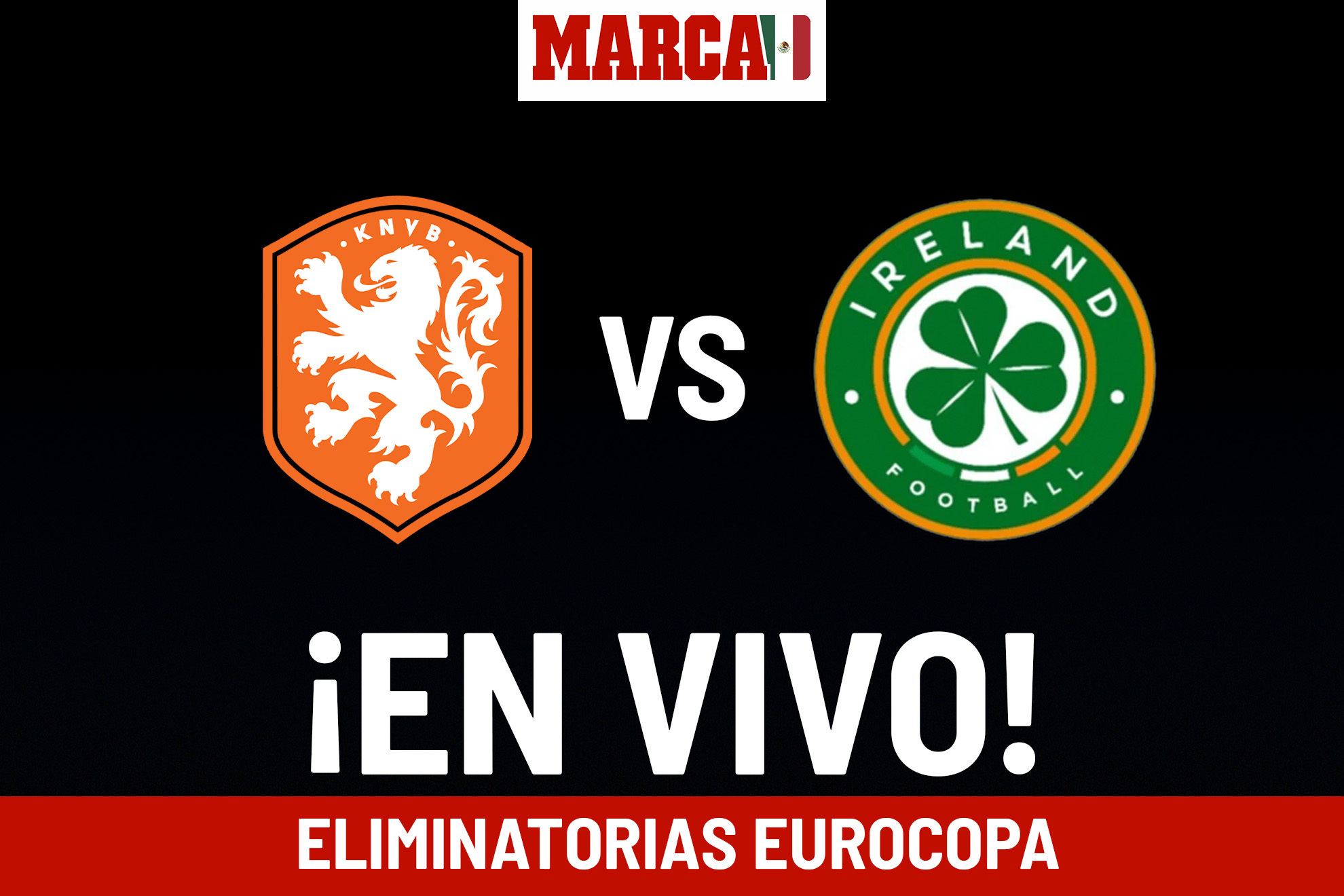 Clasificación Eurocopa Países Bajos vs Irlanda EN VIVO. Partido hoy