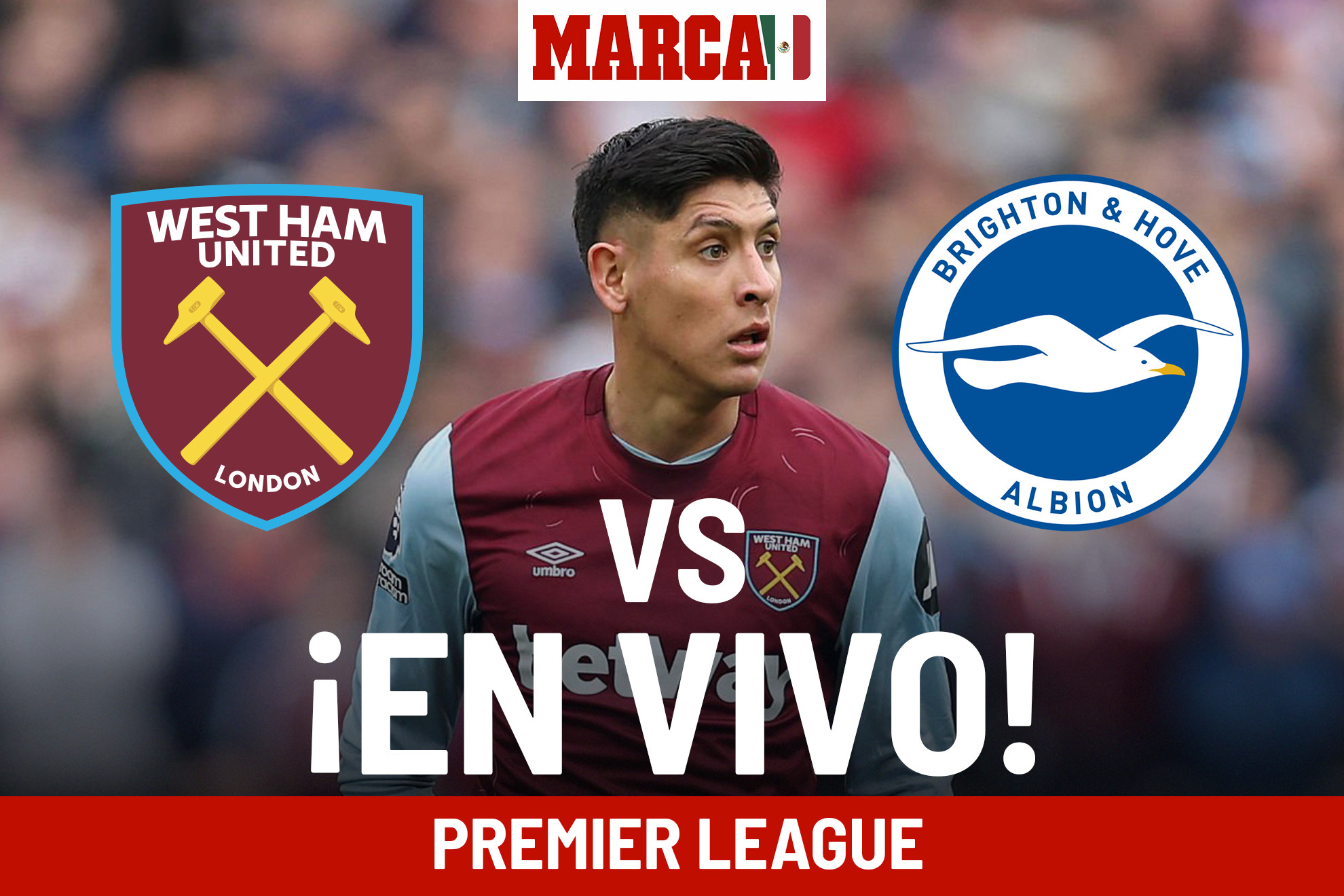 Premier League 2023: West Ham Vs Brighton EN VIVO Online. Edson Álvarez ...