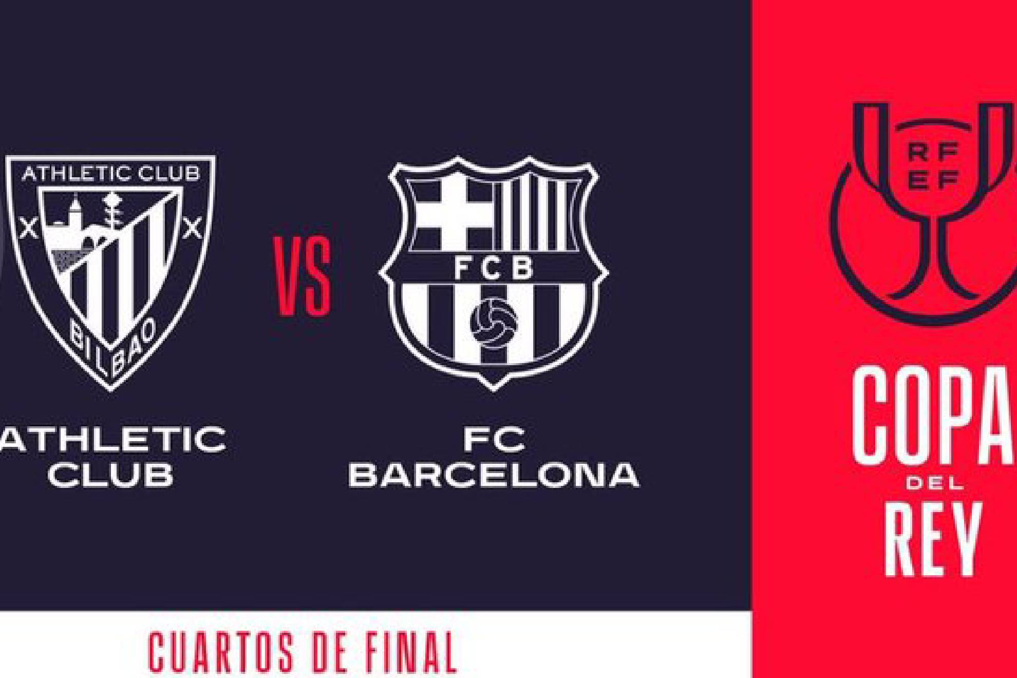 Choque de coperos entre Athletic de Bilbao y Barcelona por el boleto a las Semifinales de la Copa del Rey