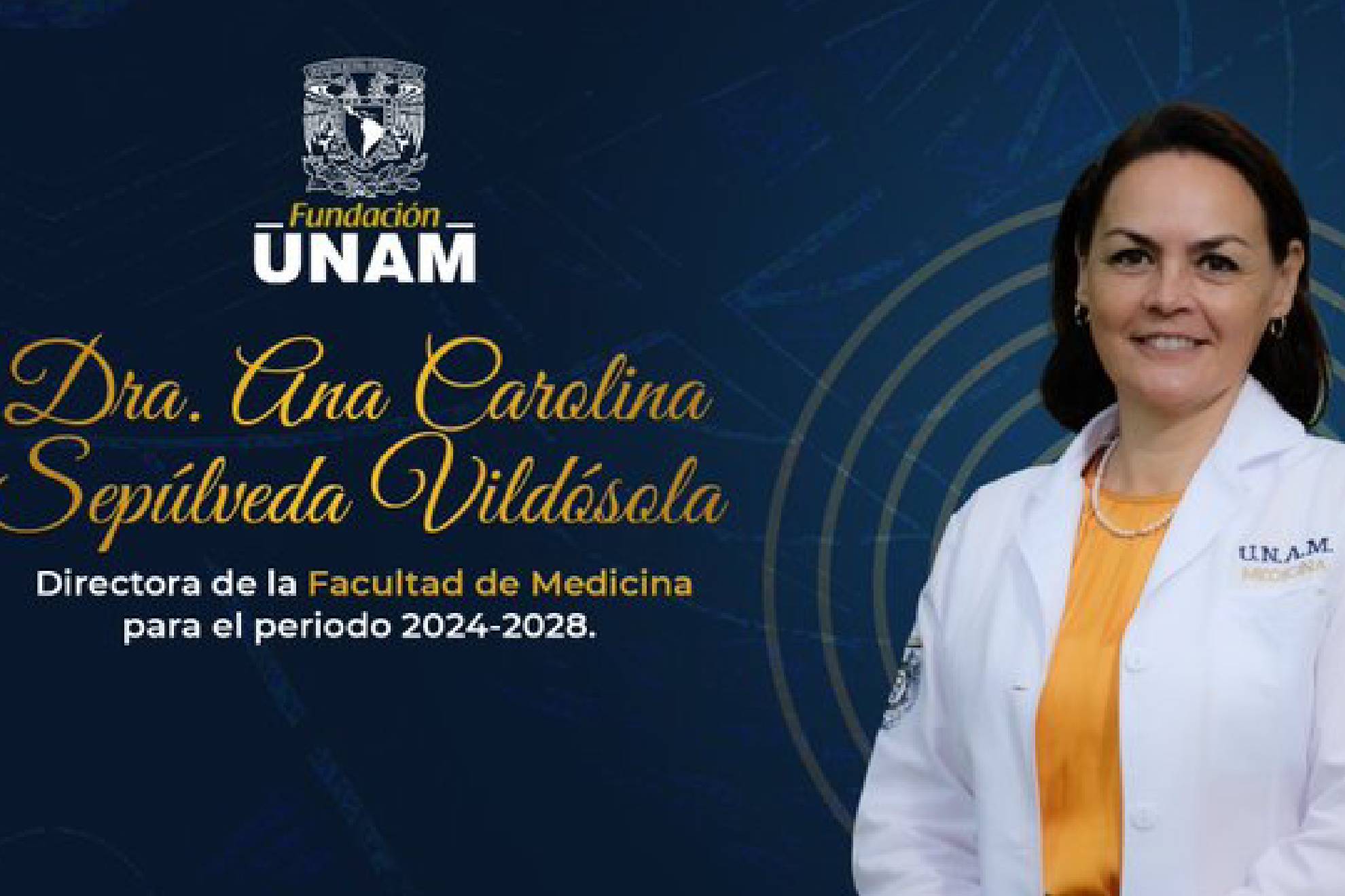 Ana Carolina Seplveda, primera mujer directora de la Facultad de Medicina en la UNAM de su historia