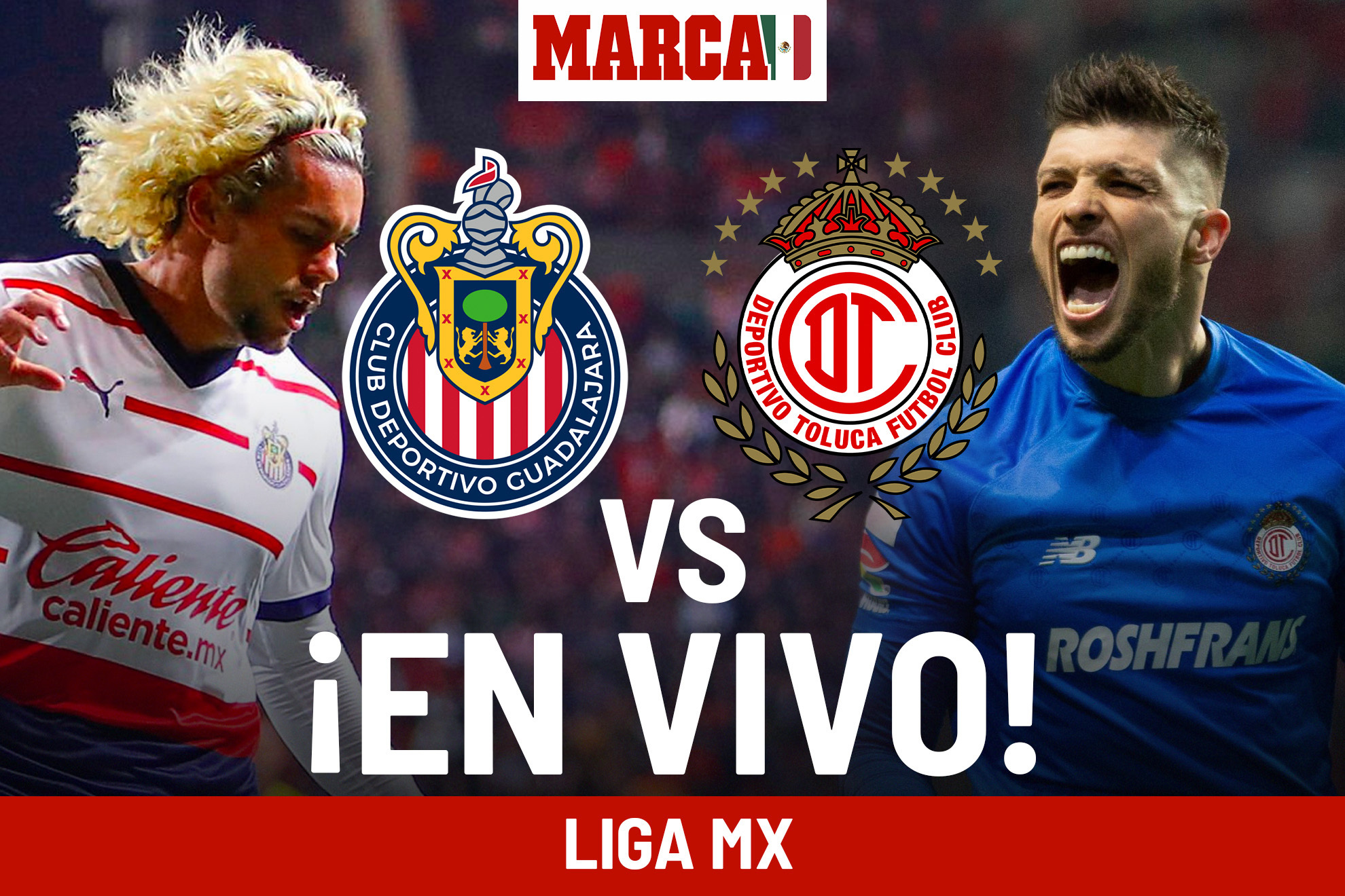 Liga MX 2024 Chivas derrota 32 a Toluca. Partido de Guadalajara