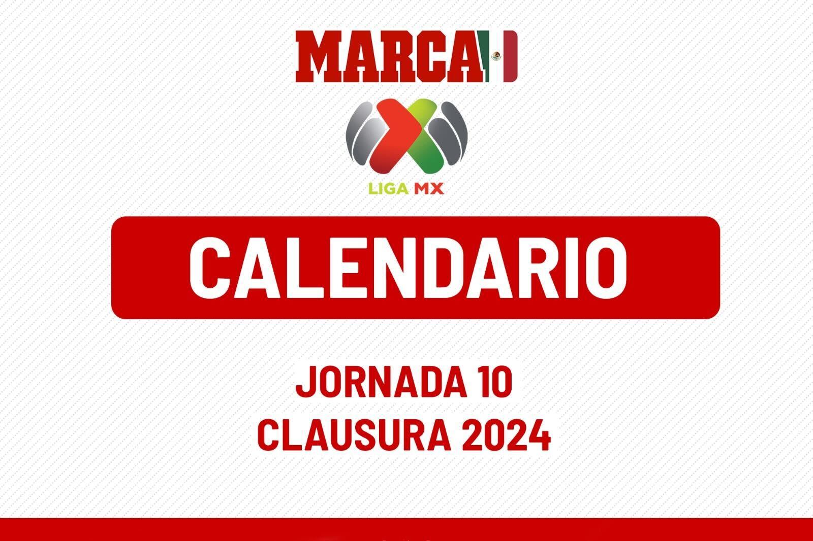 Jornada 10 Liga MX 2024: horarios y canales para ver el futbol mexicano
