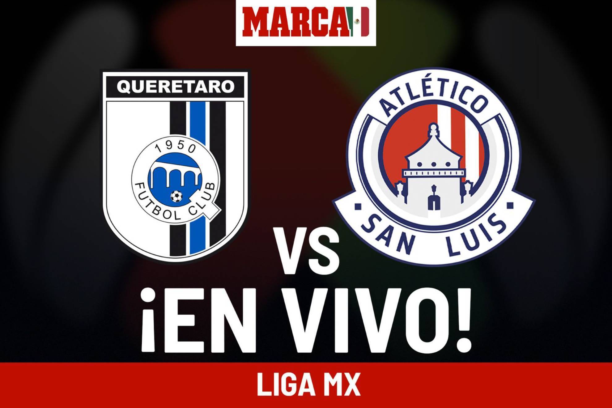 Querétaro vs San Luis EN VIVO. Juego Gallos hoy - Liga MX 2024