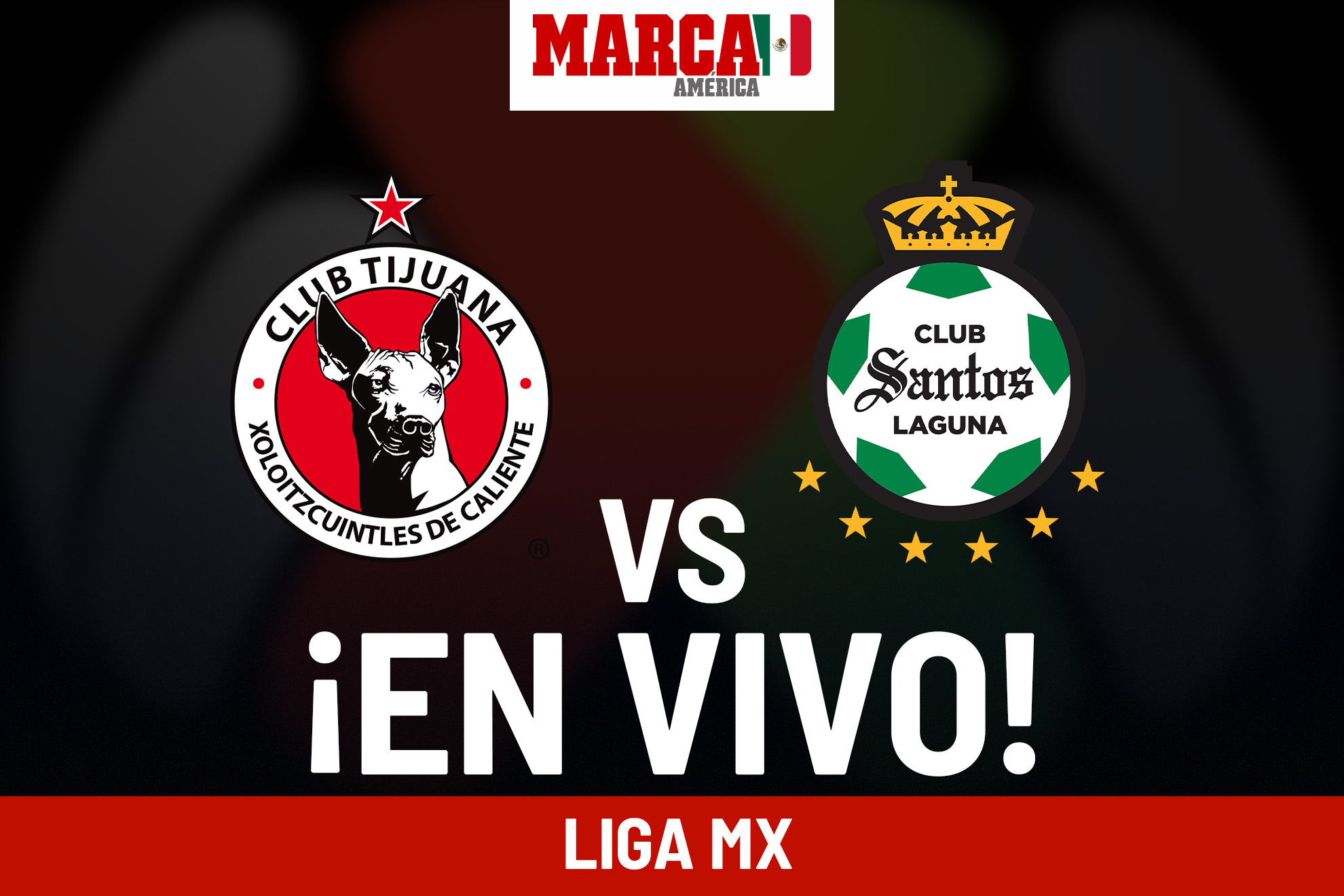 Tijuana vs Santos Laguna EN VIVO Online. Juego Xolos hoy - Liga MX 2024 J12