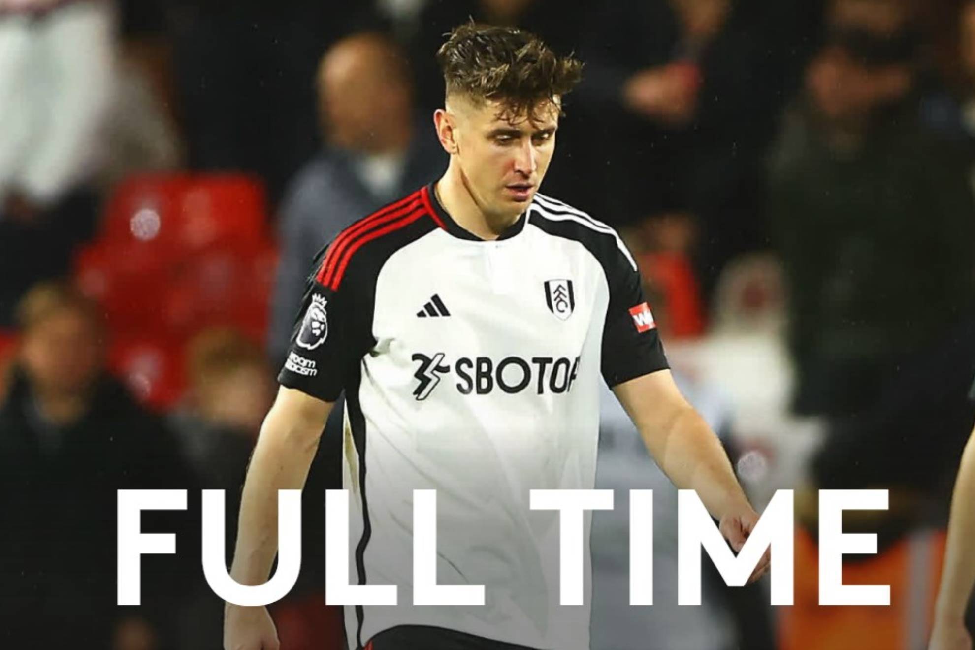 Nottingham Forest 3-1 Fulham: Sin Ral Jimnez, dolorosa derrota ante un colero de la Premier League