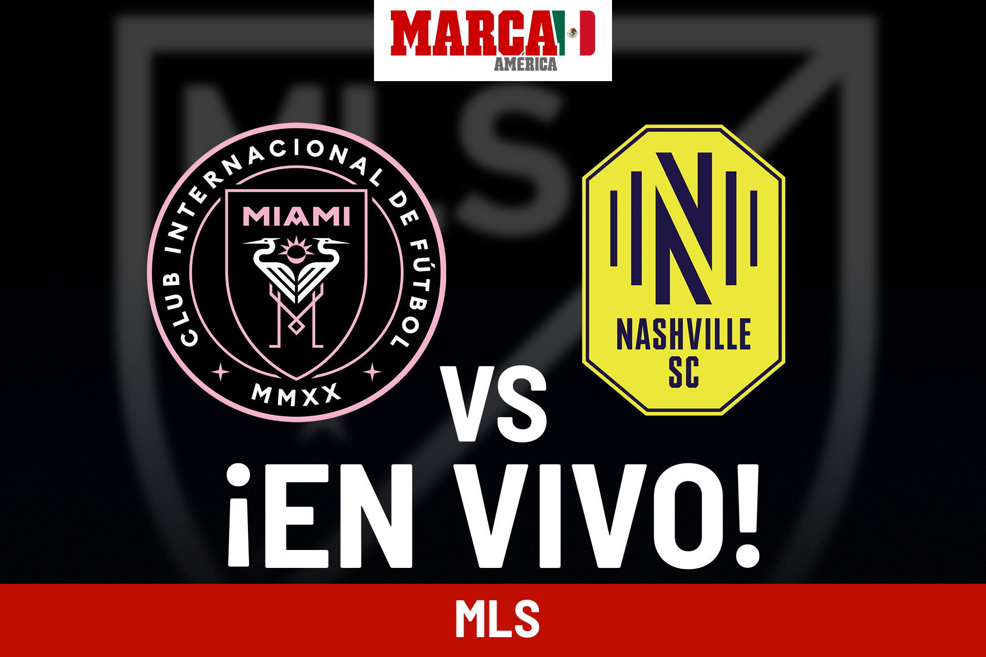 Inter Miami vs Nashville EN VIVO Online. Partido de Messi hoy - MLS 2024