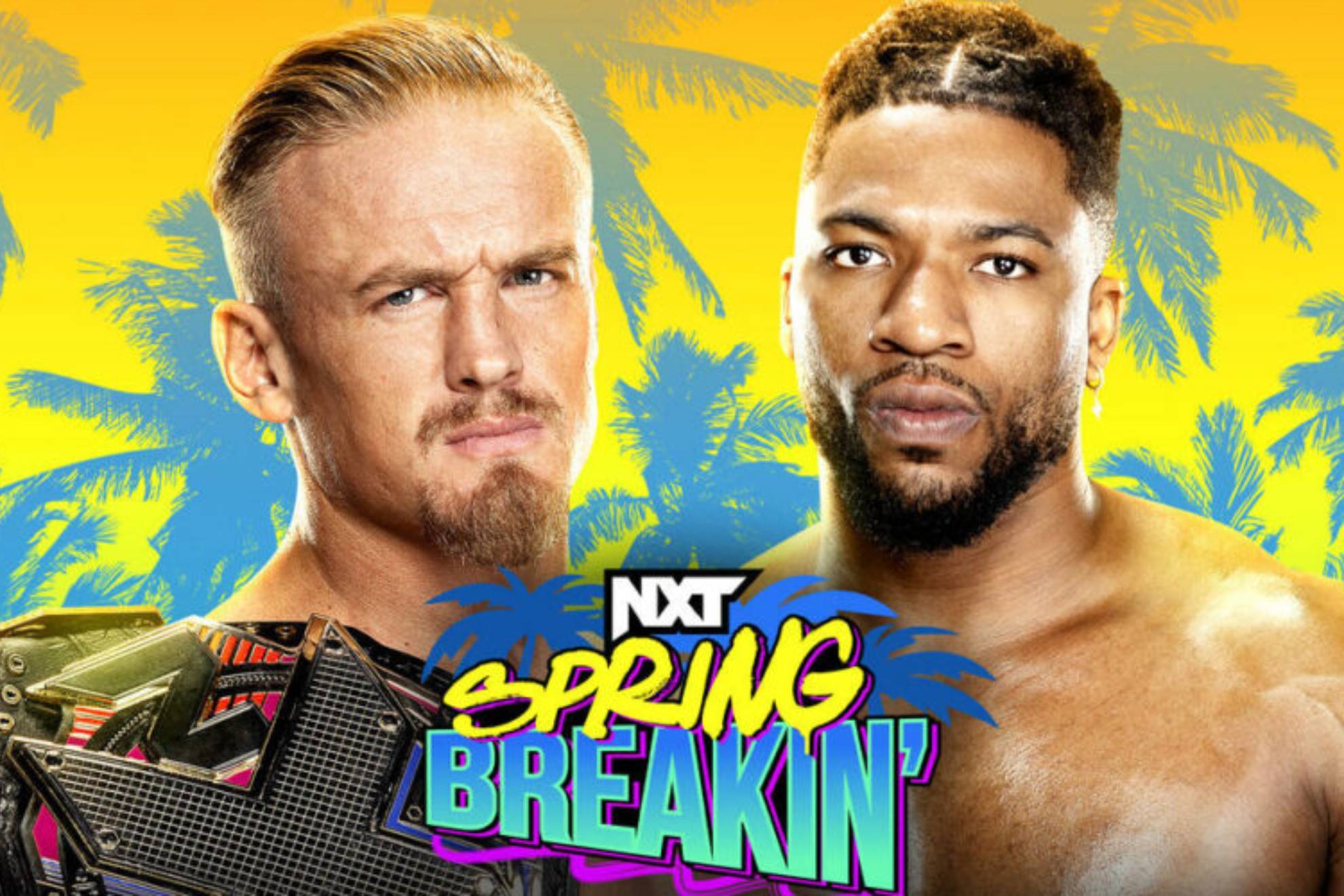 NXT Spring Breakin 2024 WWE Cartelera