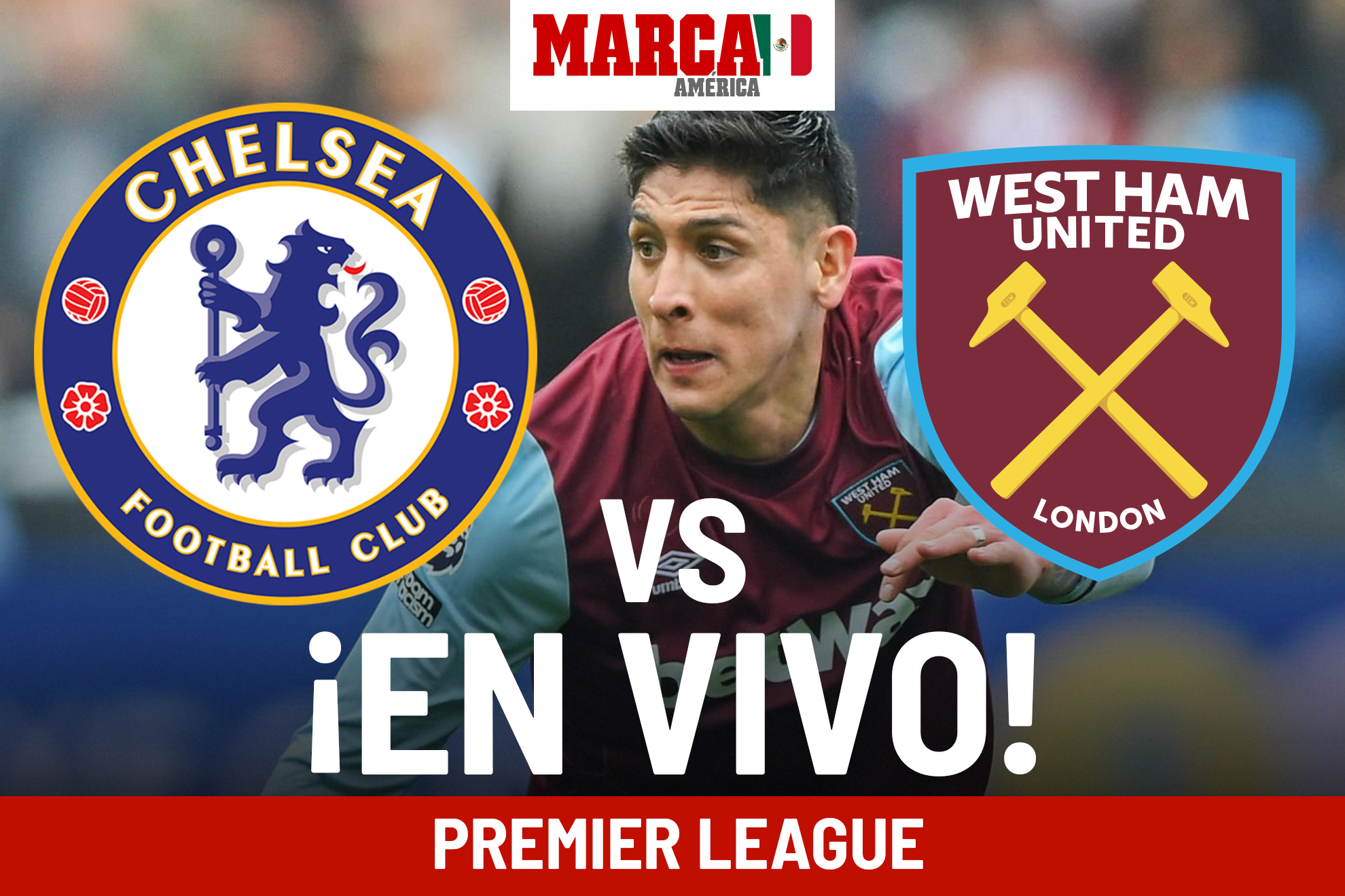 Chelsea vs West Ham EN VIVO Online. Edson lvarez - Premier League 2024
