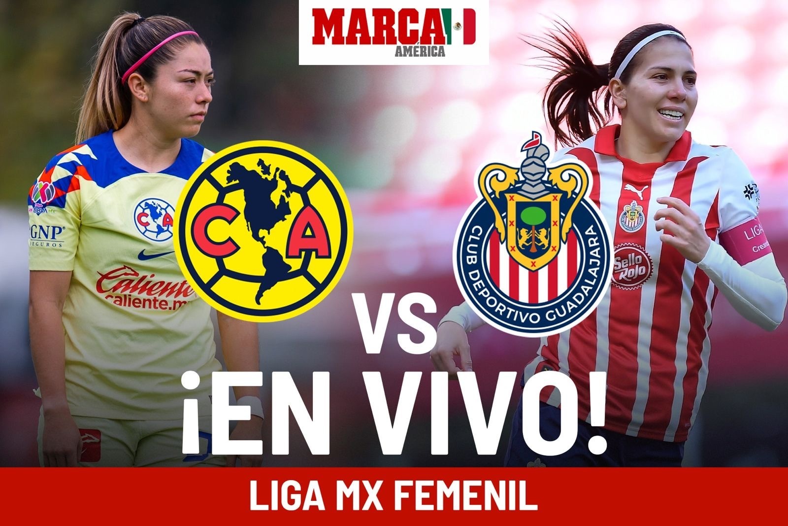 América vs Chivas Femenil EN VIVO hoy Online. 4tos Vuelta Liga MX