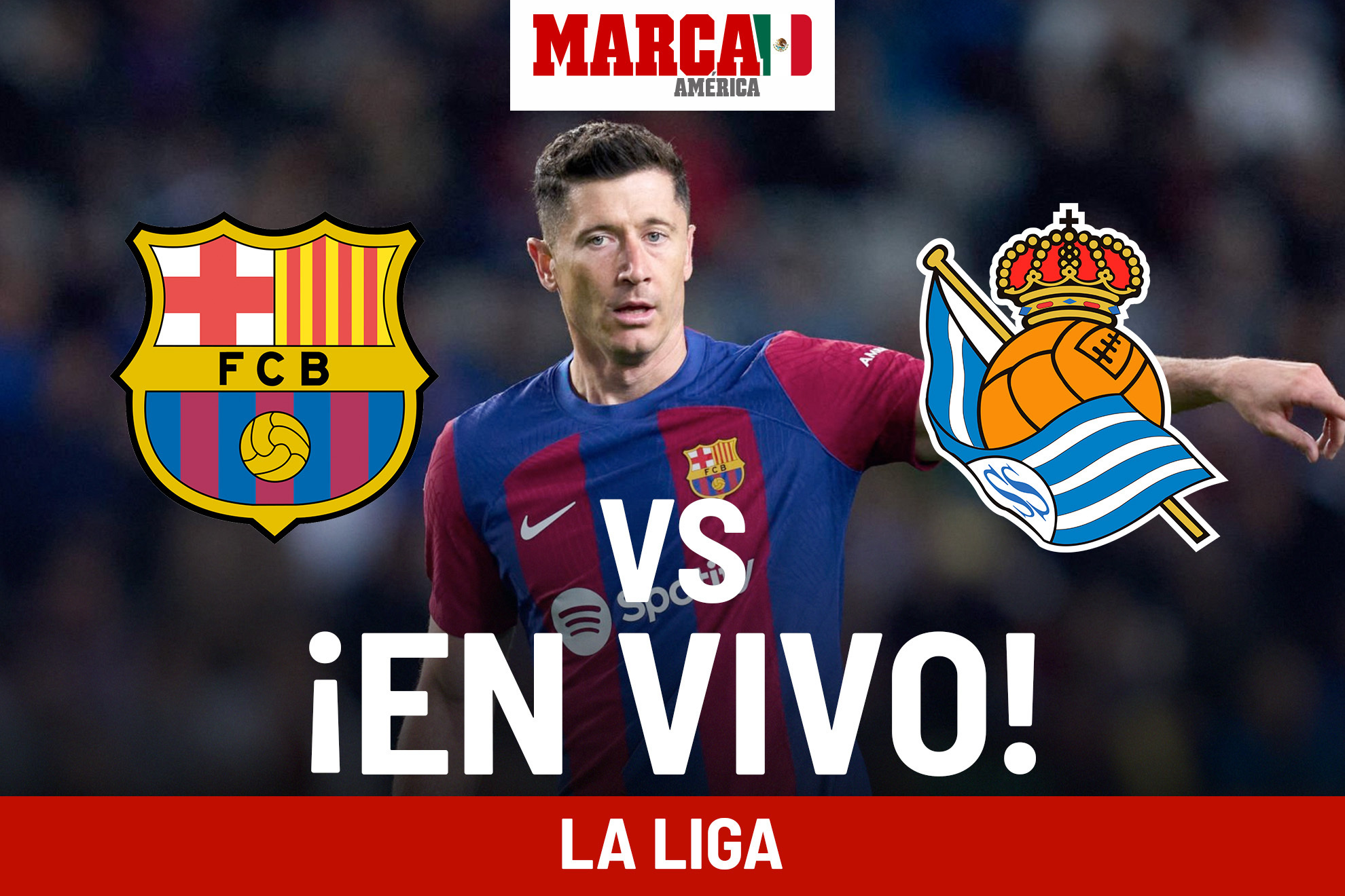 LaLiga EA Sports: Barcelona Vs Real Sociedad EN VIVO. Juego Del Barça ...