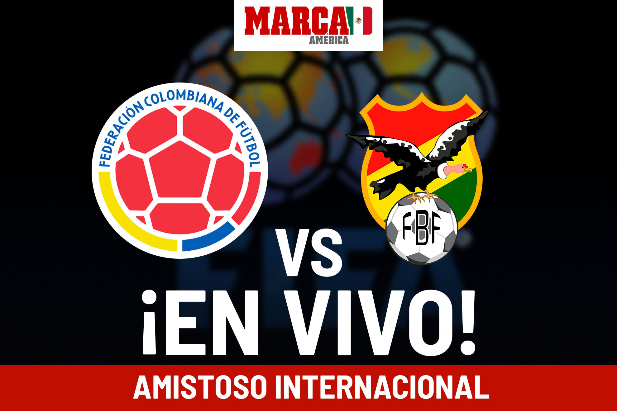 Amistosos selecciones Colombia vs Bolivia EN VIVO. Juego hoy Partido