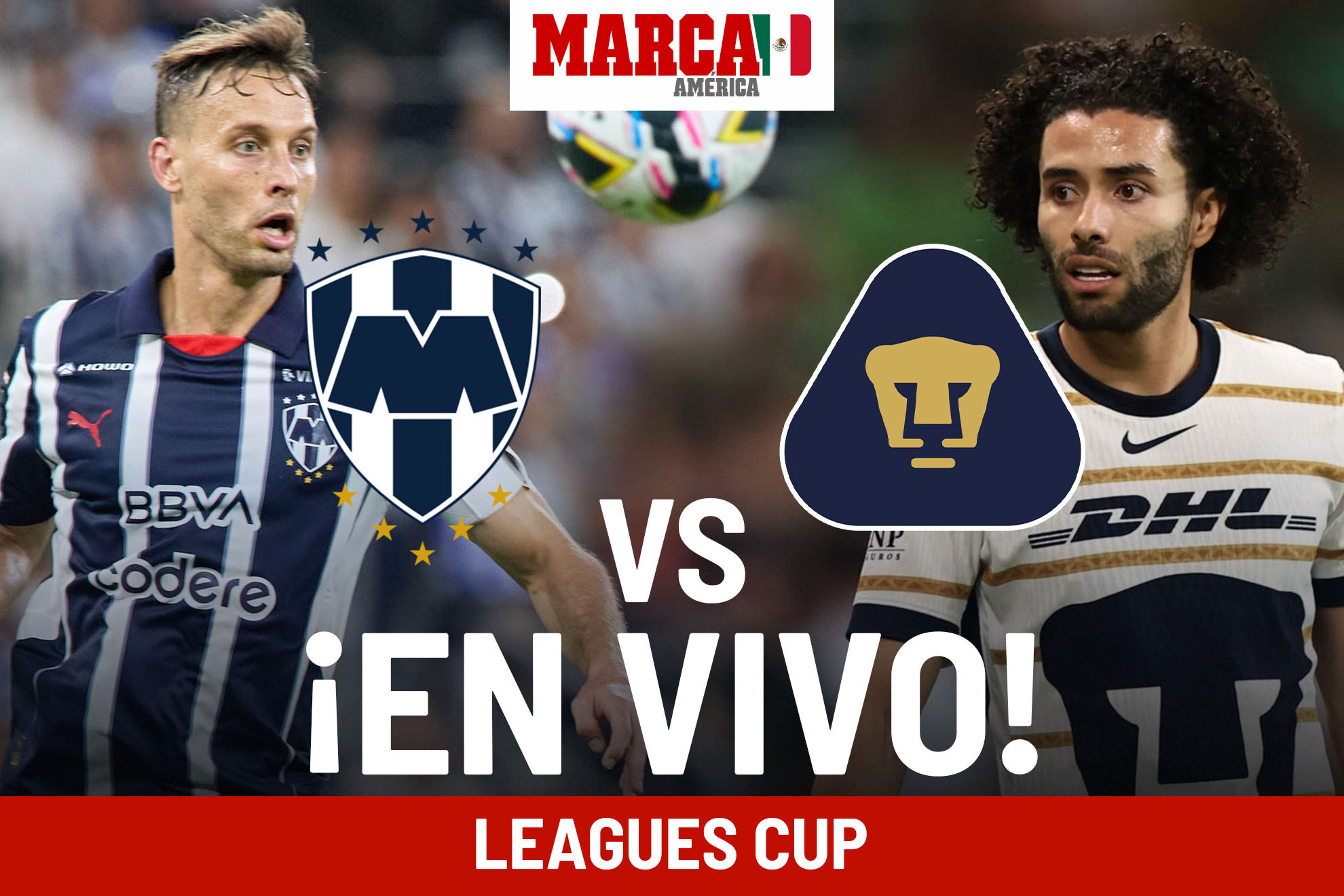 Cmo qued Monterrey vs Pumas? Juego de Rayados en Leagues Cup 2024