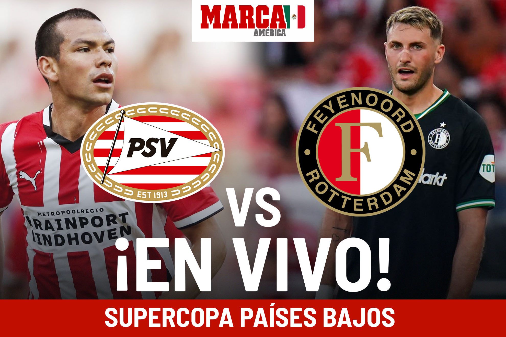 PSV vs Feyenoord LIVE. Match today