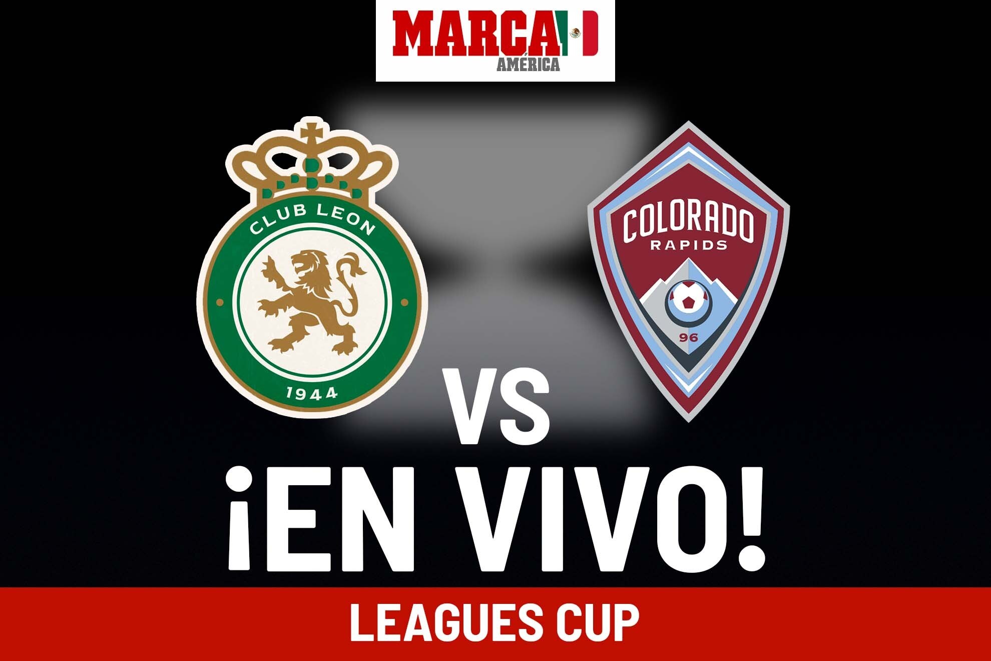 How did León vs Colorado Rapids end? La Fiera game today Leagues Cup 2024