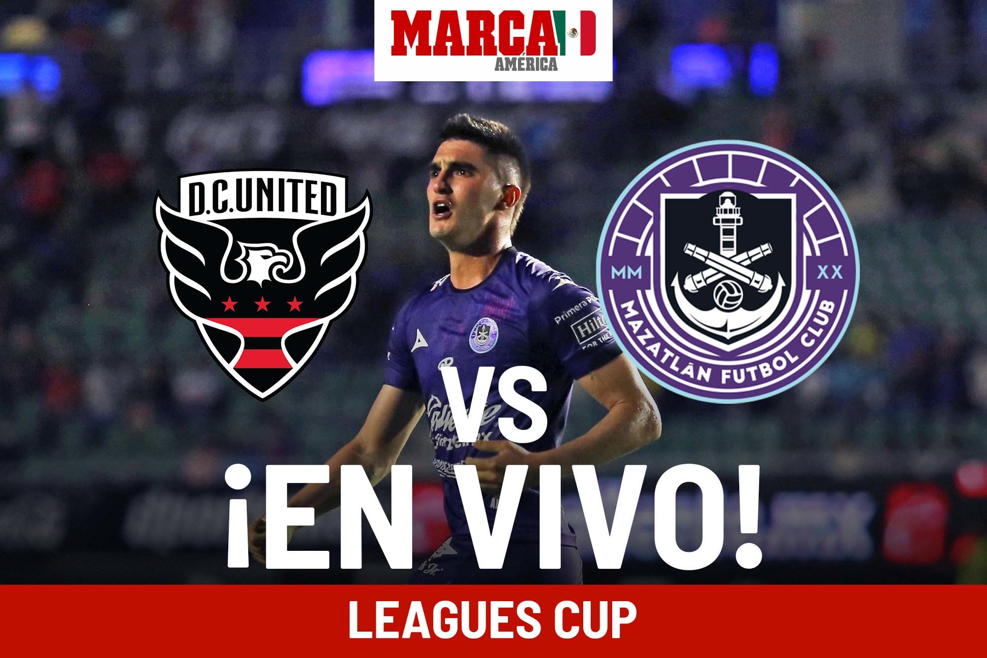 When did DC United and Mazatlán meet? Result and chronology today Leagues Cup 2024