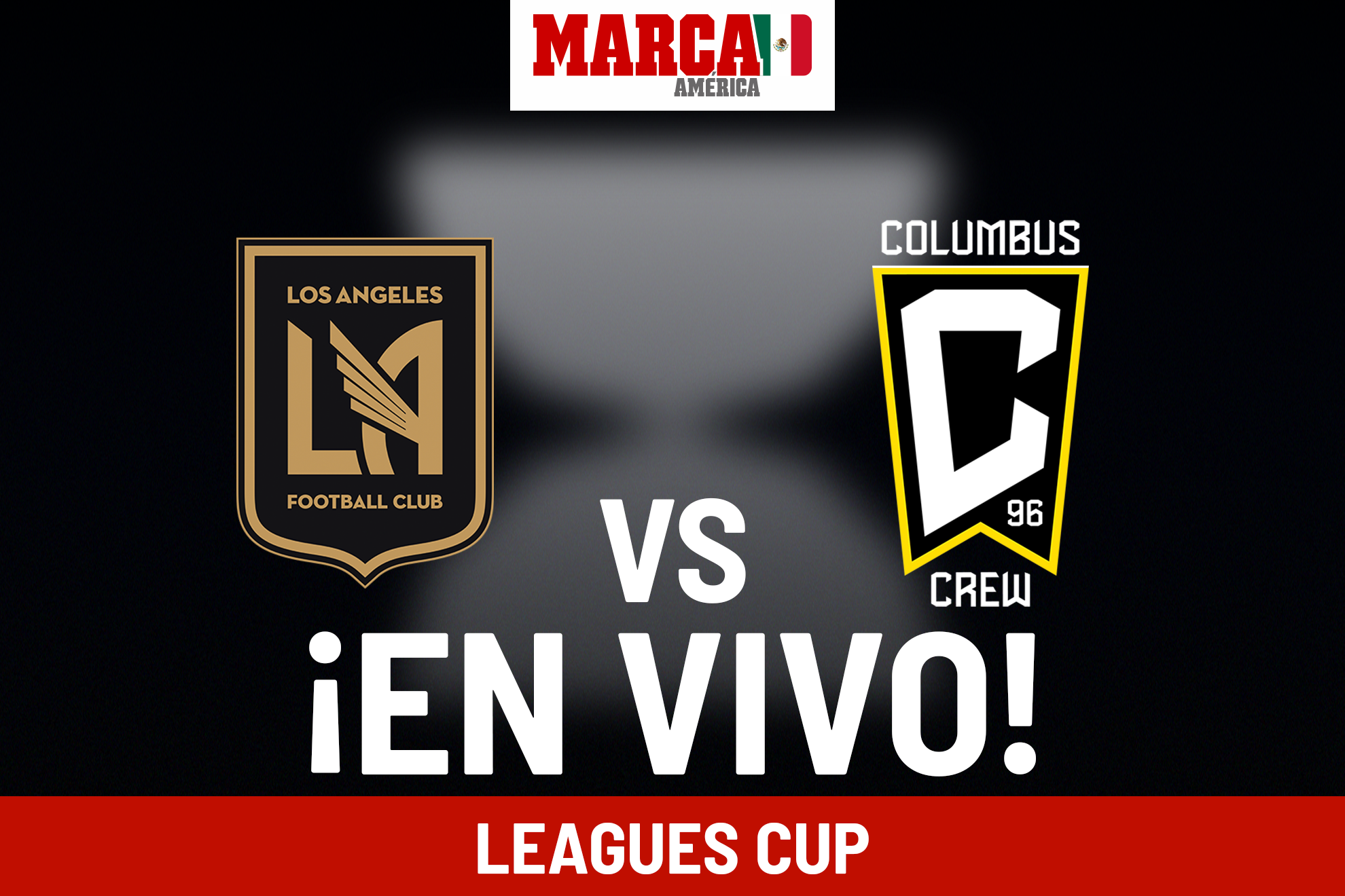 Columbus Crew vs LAFC EN VIVO. Partido hoy - Final de la Leagues Cup 2024