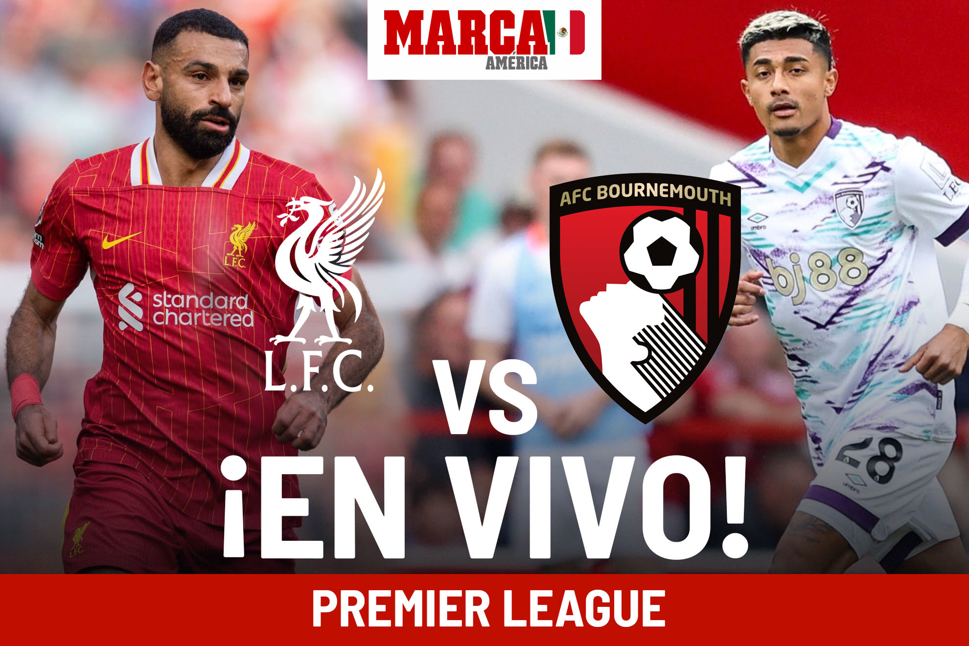 Premier League Liverpool Vs Bournemouth En Vivo Julian Araujo Hoy