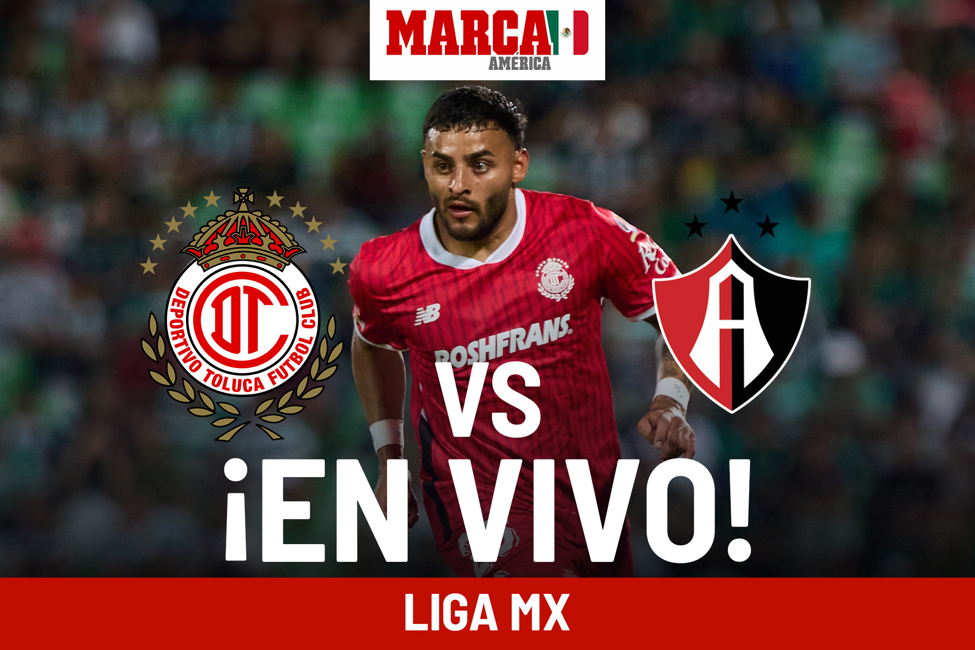 Toluca vs Atlas EN VIVO. Partido hoy - Liga MX 2024