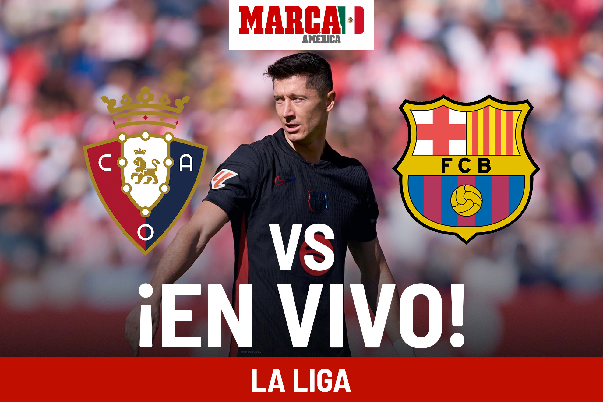 Osasuna vs Barcelona EN VIVO. Juego del Bara hoy - LaLiga 2024