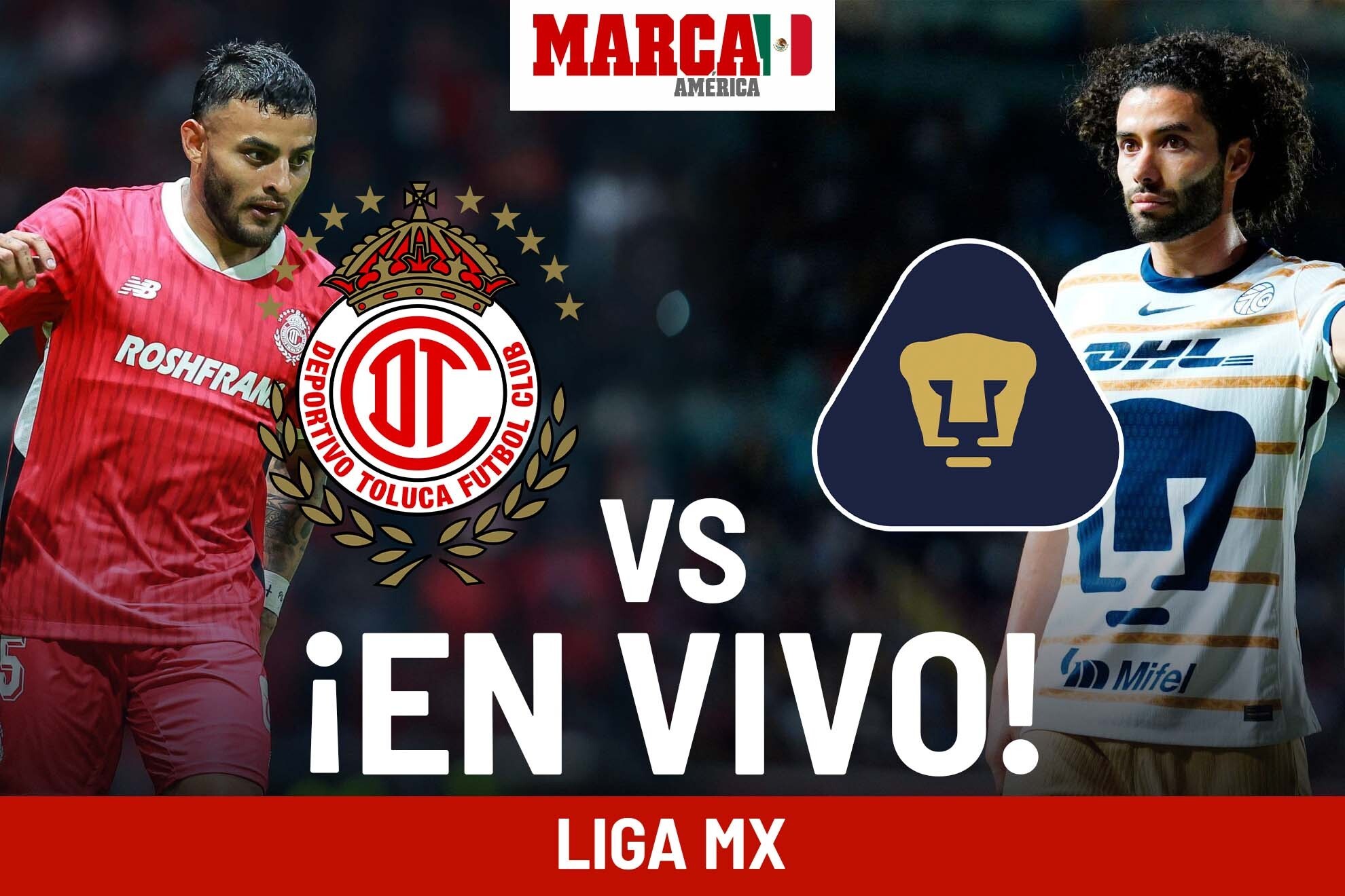 Liga MX 2024: Toluca 0-1 Pumas EN VIVO. Partido hoy