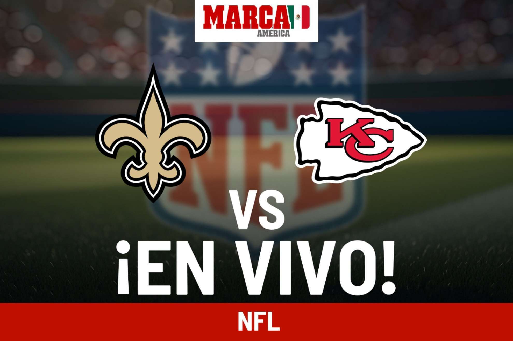 Saints vs Chiefs EN VIVO. Partido hoy de Kansas City  - NFL 2024