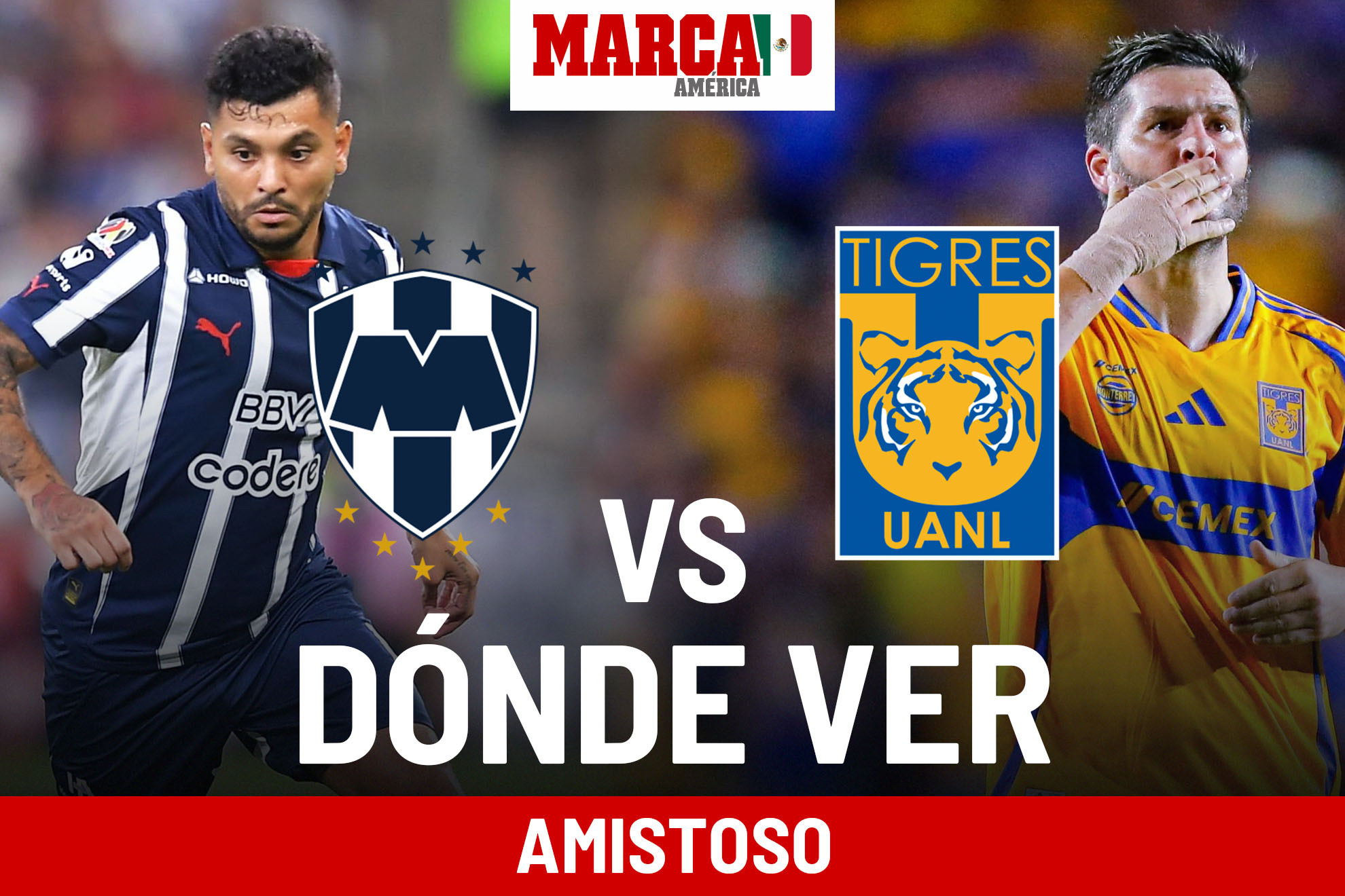 Partido Tigres vs Monterrey en vivo: dnde ver, a qu hora juegan y transmisin Clsico Regio del amistoso Liga MX 2024