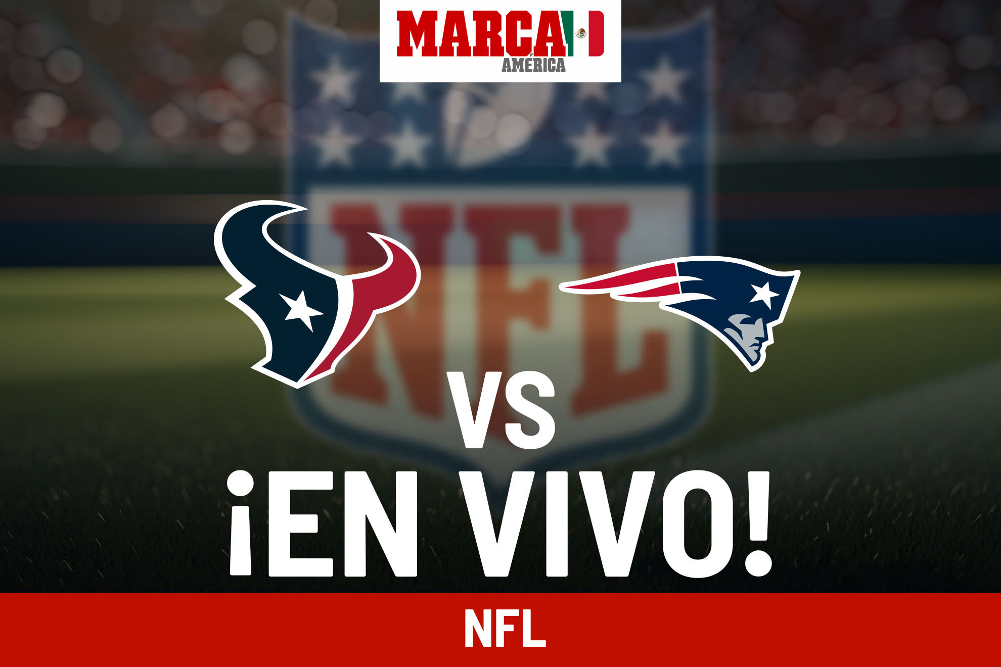 NFL: Texans vs Patriots Game LIVE Online. Match today