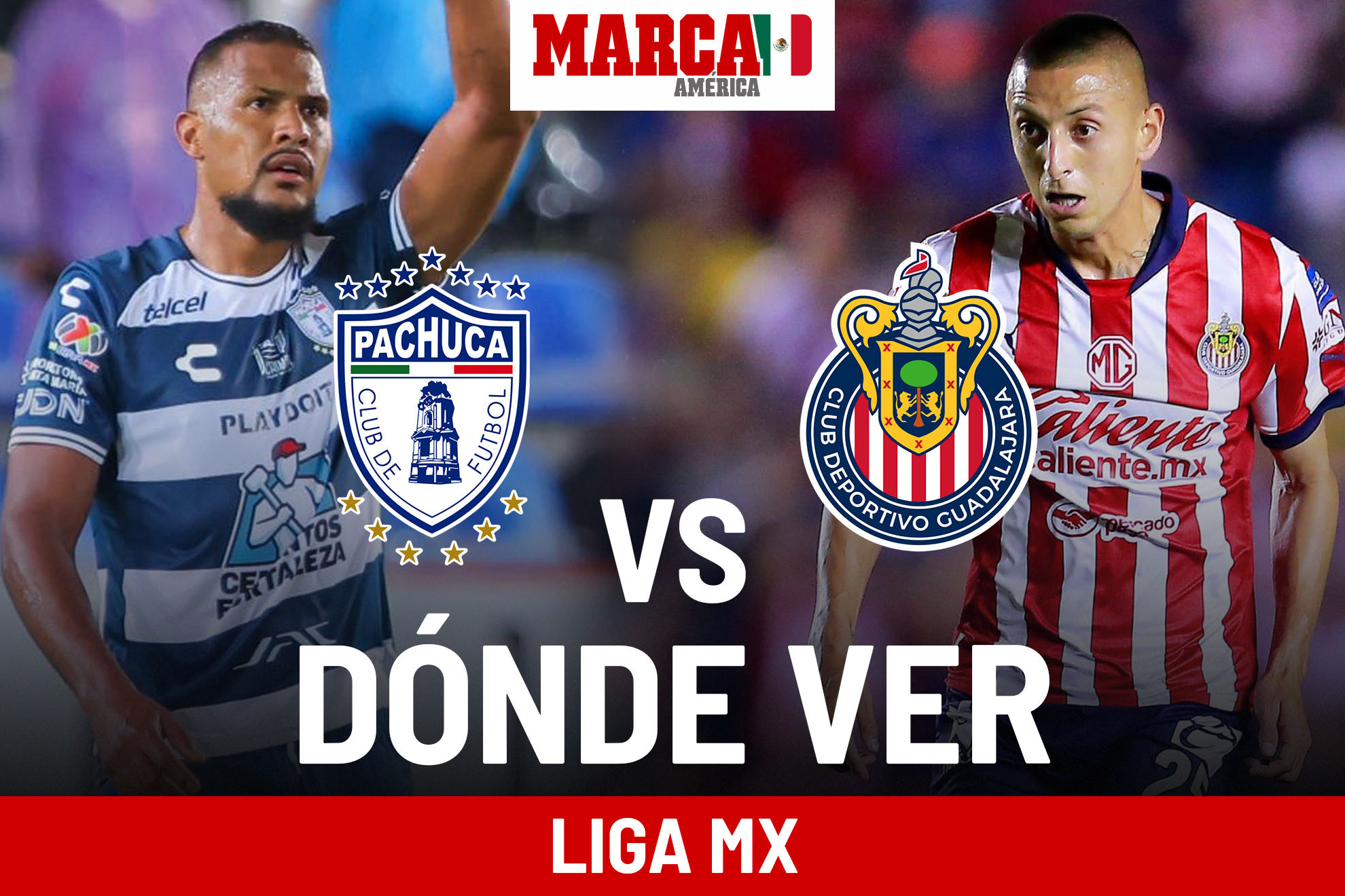 Pachuca vs Guadalajara dnde ver: a qu hora juegan, transmisin, alineaciones y pronstico de Chivas en Liga MX 2024