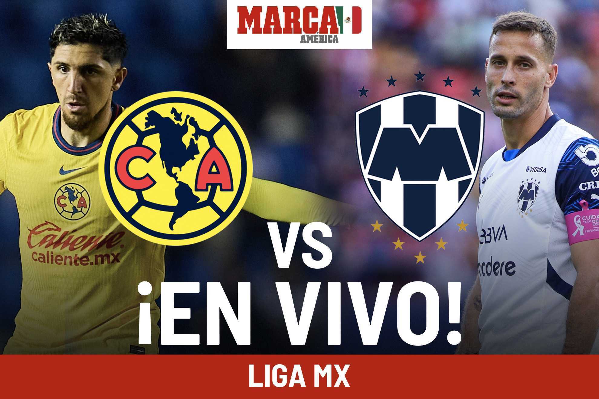 Cmo qued Amrica vs Monterrey? Resultado y cronologa partido hoy Liga MX 2024 J14