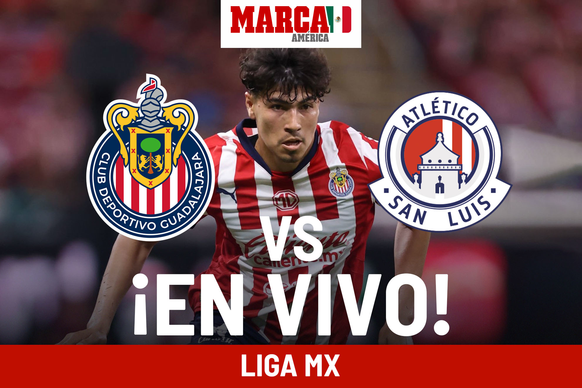 Liga MX 2024 Chivas vs San Luis EN VIVO Online. Juego hoy Liga MX 2024