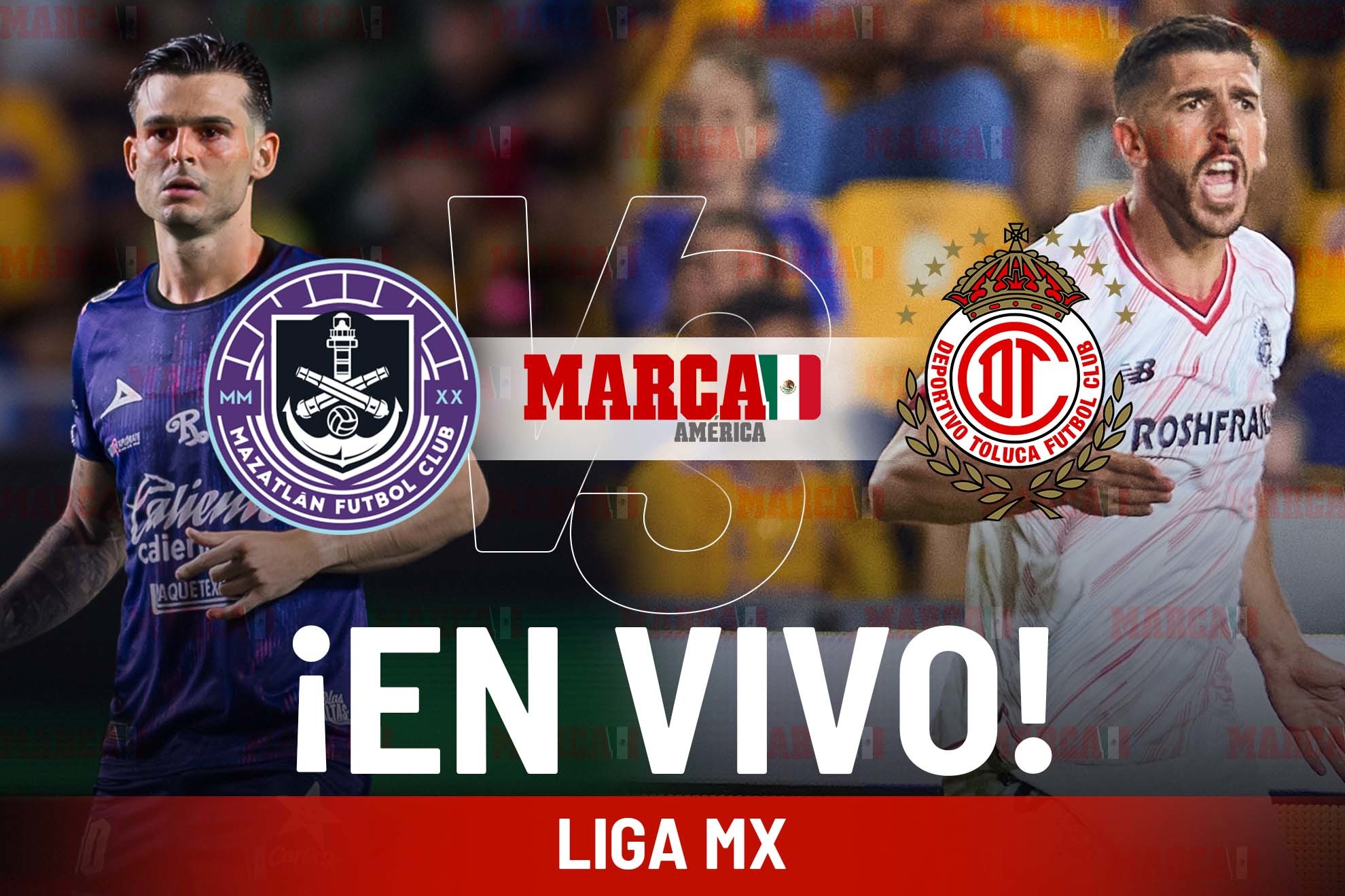 Liga MX 2025 Mazatlán vs Toluca EN VIVO. Partido hoy Liga MX 2025