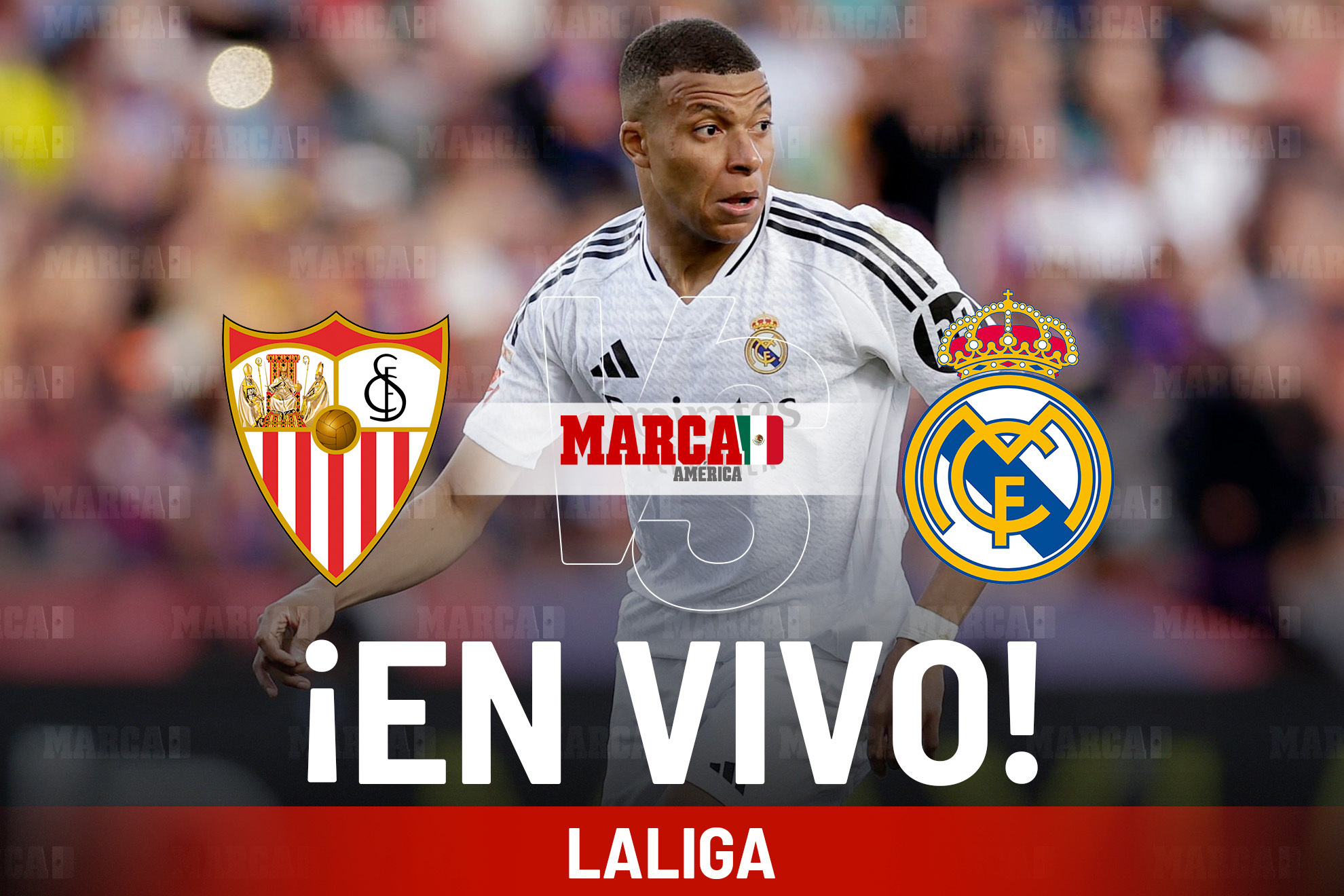 Sevilla vs Real Madrid EN VIVO hoy. Partido de Mbappé en LALIGA 2025